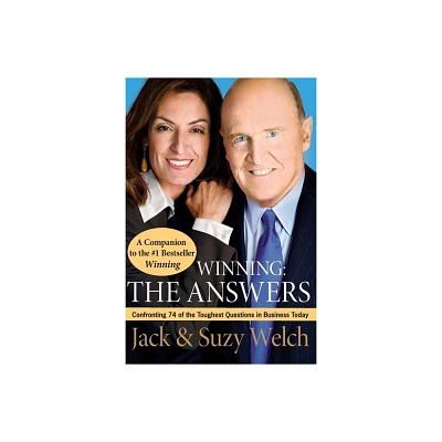 Winning: The Answers - by Jack Welch & Suzy Welch (Paperback)