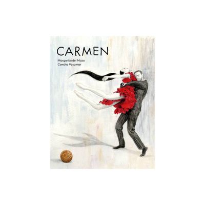 Carmen (Spanish Language Edition) - by Margarita Del Mazo (Hardcover)