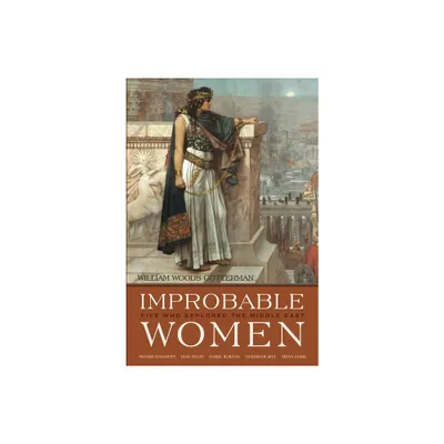 Improbable Women - (Contemporary Issues in the Middle East) by William Woods Cotterman (Hardcover)