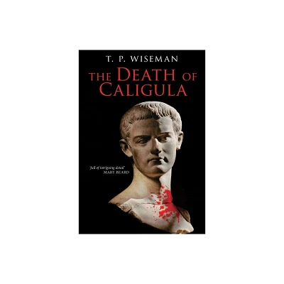 The Death of Caligula - 2nd Edition (Paperback)