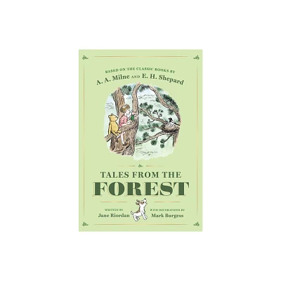 Tales from the Forest - (Winnie-The-Pooh) by Jane Riordan & A A Milne (Hardcover)