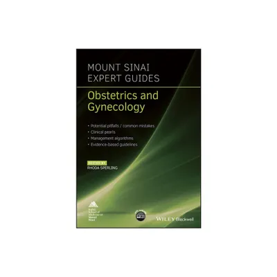 Obstetrics and Gynecology - (Mount Sinai Expert Guides) by Rhoda Sperling (Paperback)