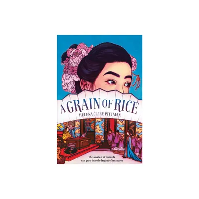 A Grain of Rice - by Helena Clare Pittman (Paperback)