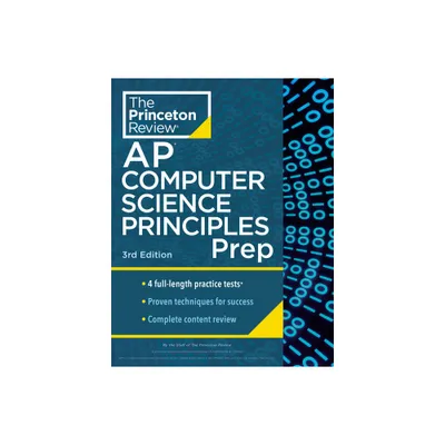 Princeton Review AP Computer Science Principles Prep, 3rd Edition - (College Test Preparation) by The Princeton Review (Paperback)