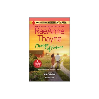 Change of Fortune & the Five-Day Reunion - by Raeanne Thayne & Mona Shroff (Paperback)