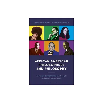 African American Philosophers and Philosophy