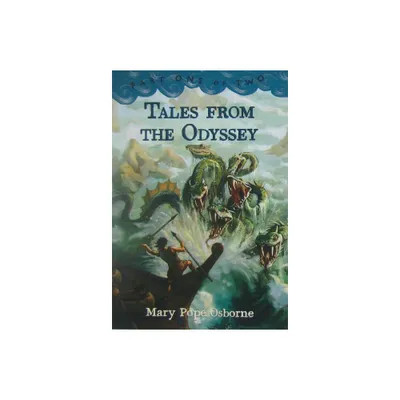 Tales from the Odyssey, Part 1 - by Mary Pope Osborne (Paperback)