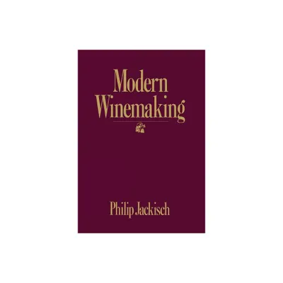 Modern Winemaking - by Philip Jackisch (Hardcover)