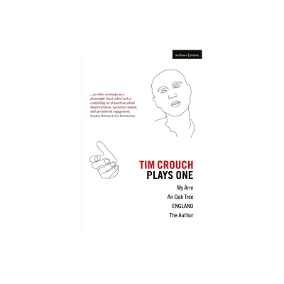 Tim Crouch: Plays One - (Paperback)