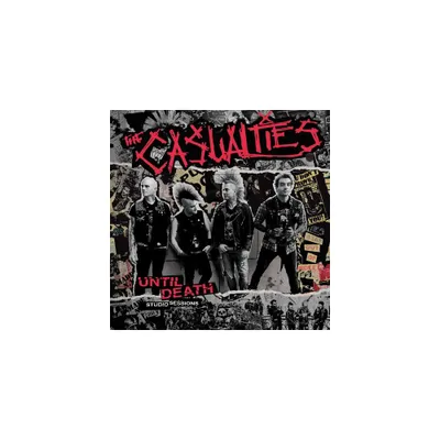 Casualties - Until Death: Studio Sessions - RED/BLACK SPLATTER (Vinyl)