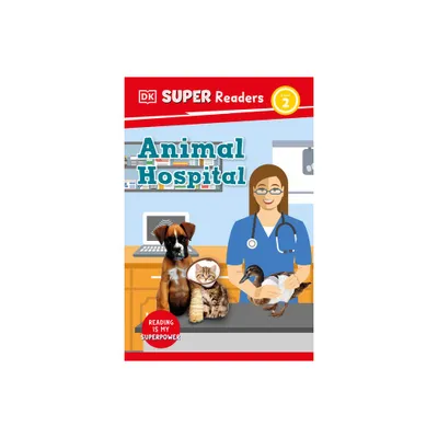 DK Super Readers Level 2 Animal Hospital