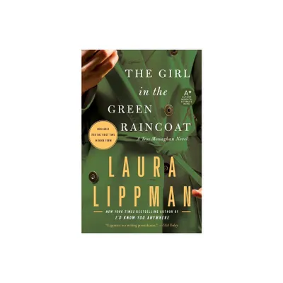 The Girl in the Green Raincoat - (Tess Monaghan Novel) by Laura Lippman (Paperback)