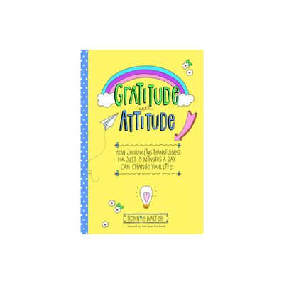 Gratitude with Attitude - (Mindfulness Journals) by Ronnie Walter (Paperback)