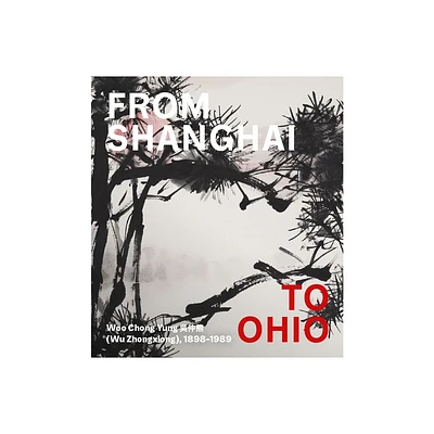 From Shanghai to Ohio - by Hou-Mei Sung (Hardcover)