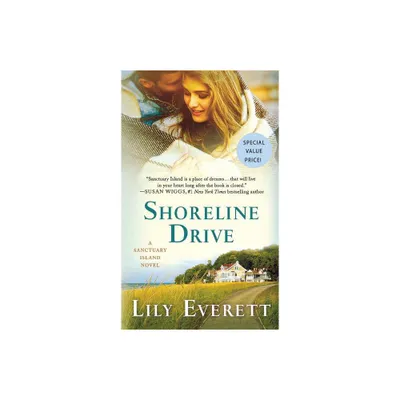 Shoreline Drive - (Sanctuary Island) by Lily Everett (Paperback)