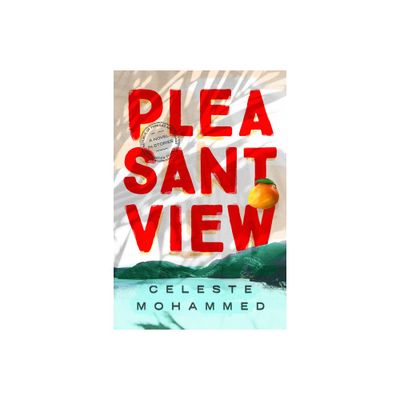 Pleasantview - by Celeste Mohammed (Paperback)