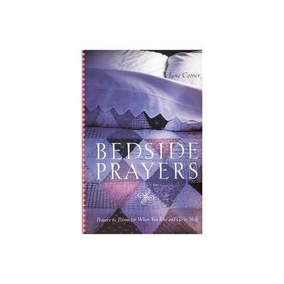 Bedside Prayers LP - Large Print by June Cotner (Paperback)