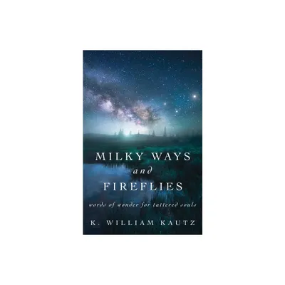 Milky Ways and Fireflies