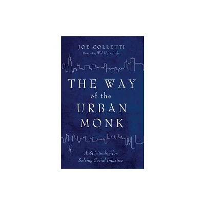 The Way of the Urban Monk