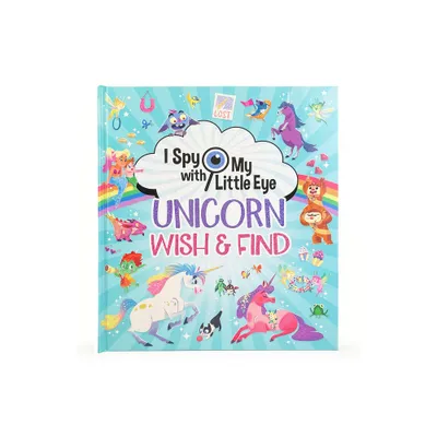 Unicorn Wish & Find (I Spy with My Little Eye) - by Cottage Door Press (Hardcover)