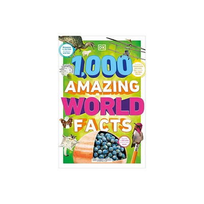 1,000 Amazing World Facts - (DK 1,000 Amazing Facts) by DK (Paperback)