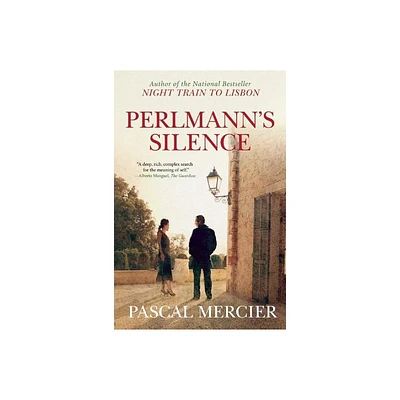 Perlmanns Silence - by Pascal Mercier (Paperback)