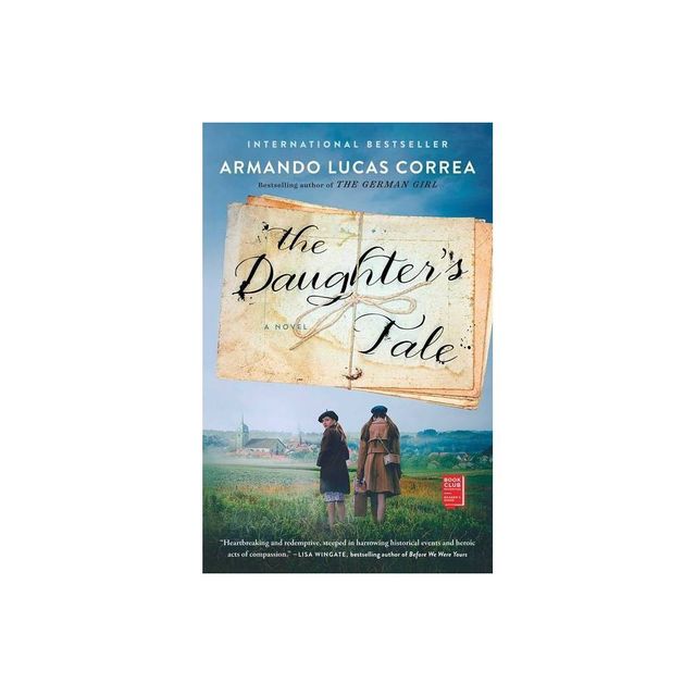 The Daughters Tale - by Armando Lucas Correa (Paperback)