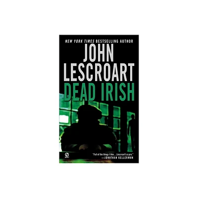 Dead Irish - (Dismas Hardy) by John Lescroart (Paperback)