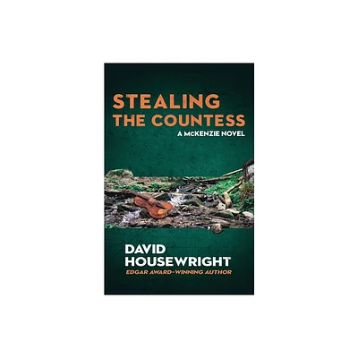 Stealing the Countess - (A McKenzie Novel) by David Housewright (Paperback)