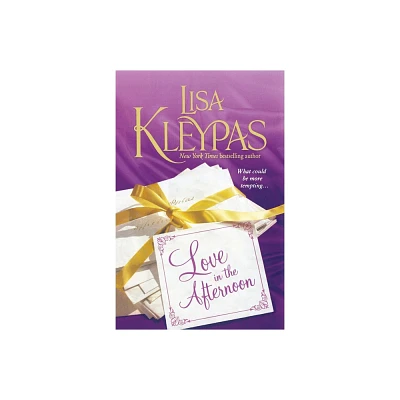 Love in the Afternoon - (Hathaways) by Lisa Kleypas (Paperback)