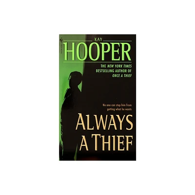 Always a Thief - (Quinn) by Kay Hooper (Paperback)