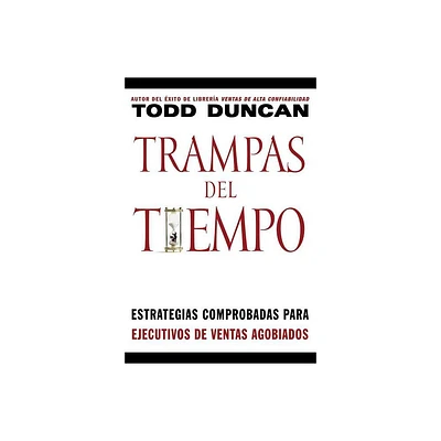 Trampas del Tiempo - by Todd Duncan (Paperback)