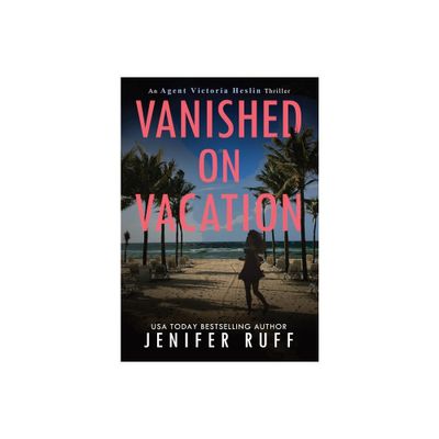 Vanished on Vacation