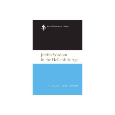 Jewish Wisdom in the Hellenistic Age