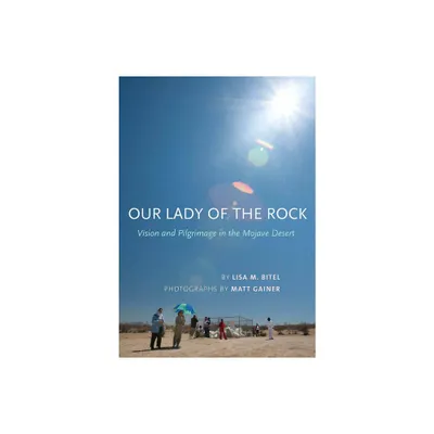 Our Lady of the Rock - by Lisa M Bitel (Paperback)