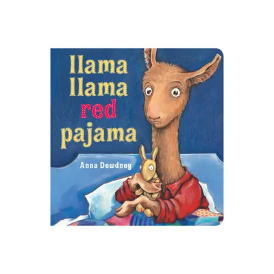 Llama Llama Red Pajama by Anna Dewdney (Board Book)