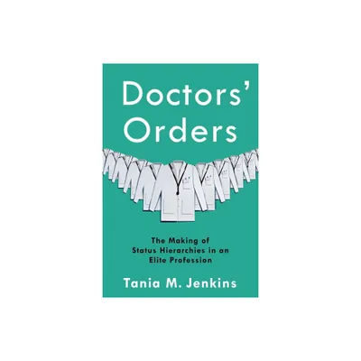 Doctors Orders - by Tania M Jenkins (Paperback)