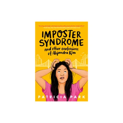 Imposter Syndrome and Other Confessions of Alejandra Kim