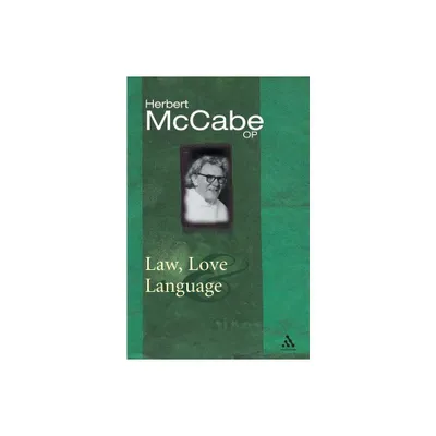 Law, Love and Language - by Herbert McCabe (Paperback)