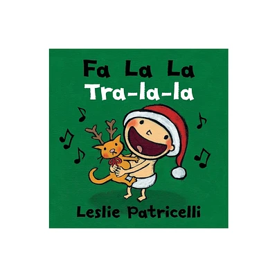 Fa La La/Tra-La-La - (Leslie Patricelli Board Books) by Leslie Patricelli (Board Book)