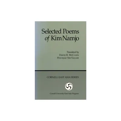 Selected Poems of Kim Namjo (Ceas) - (Cornell East Asia) by Namjo Kim (Paperback)