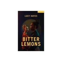 Bitter Lemons - (Modern Plays) by Lucy Hayes (Paperback)