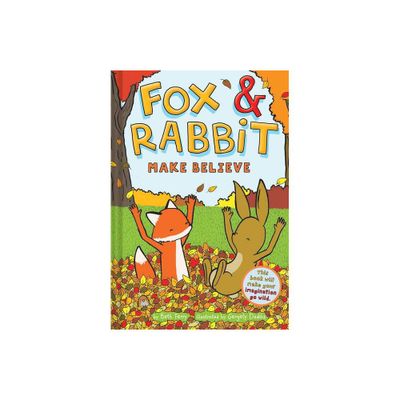 Fox & Rabbit Make Believe (Fox & Rabbit Book #2