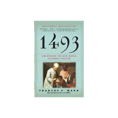 1493 - by Charles C Mann (Paperback)