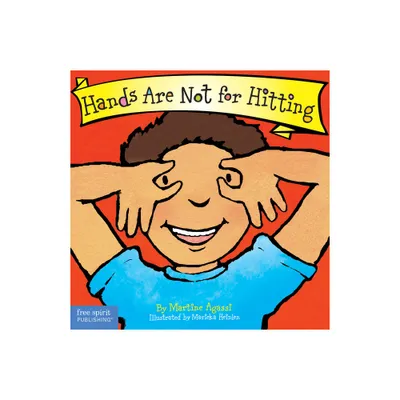 Hands Are Not for Hitting Board Book - (Best Behavior(r)) by Martine Agassi