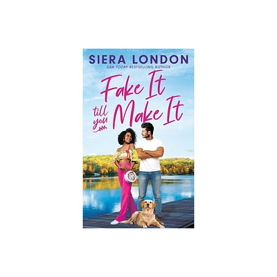 Fake It Till You Make It - (The Calvary Brothers) by Siera London (Paperback)