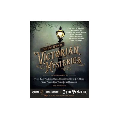 The Big Book of Victorian Mysteries - by Otto Penzler (Paperback)