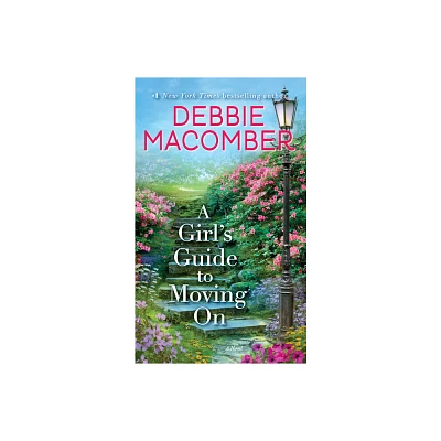 A Girls Guide to Moving On (Paperback) by Debbie Macomber