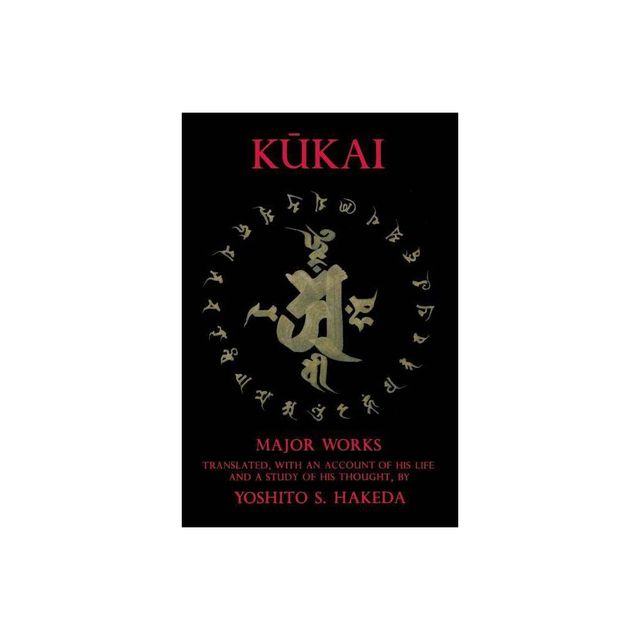 Kukai - (Translations from the Asian Classics) by K & kai (Paperback)