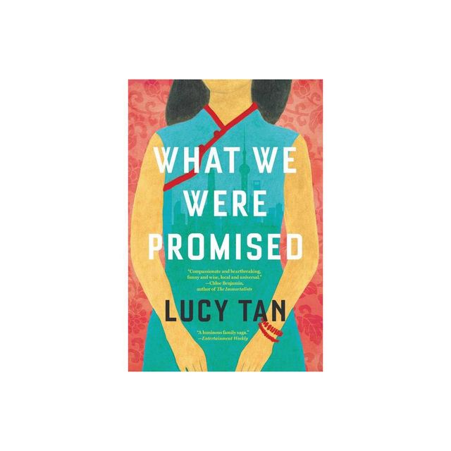 What We Were Promised - By Lucy Tan ( Paperback )